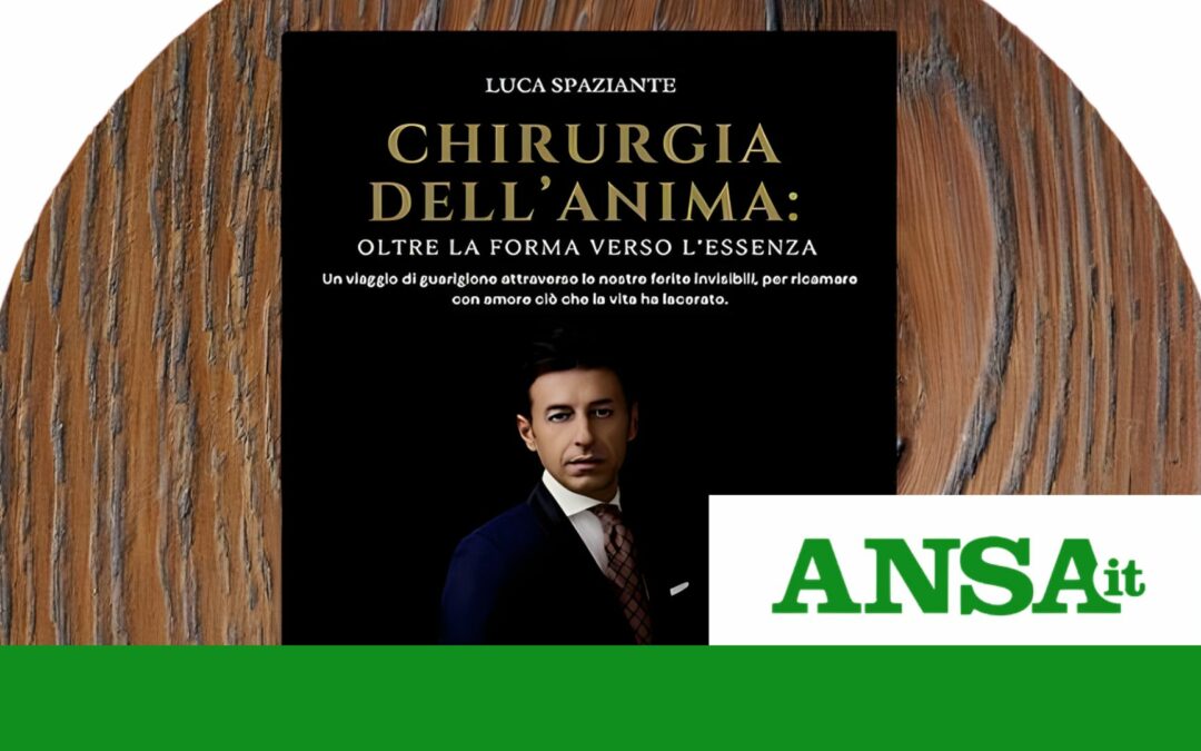 “Chirurgia dell’Anima” su ANSA: etica e chirurgia plastica